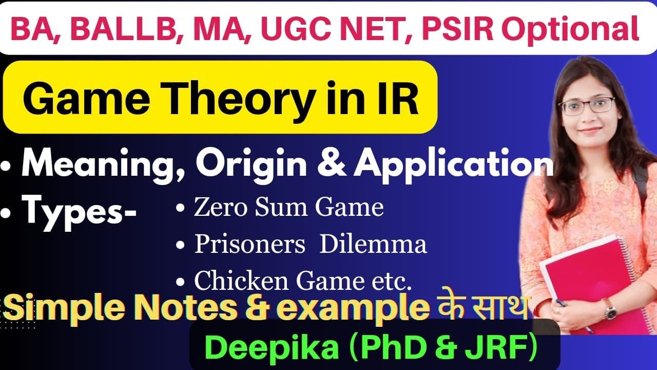 Game Theory of International Relation || Meaning, Origin, Types  || Best Online Classes