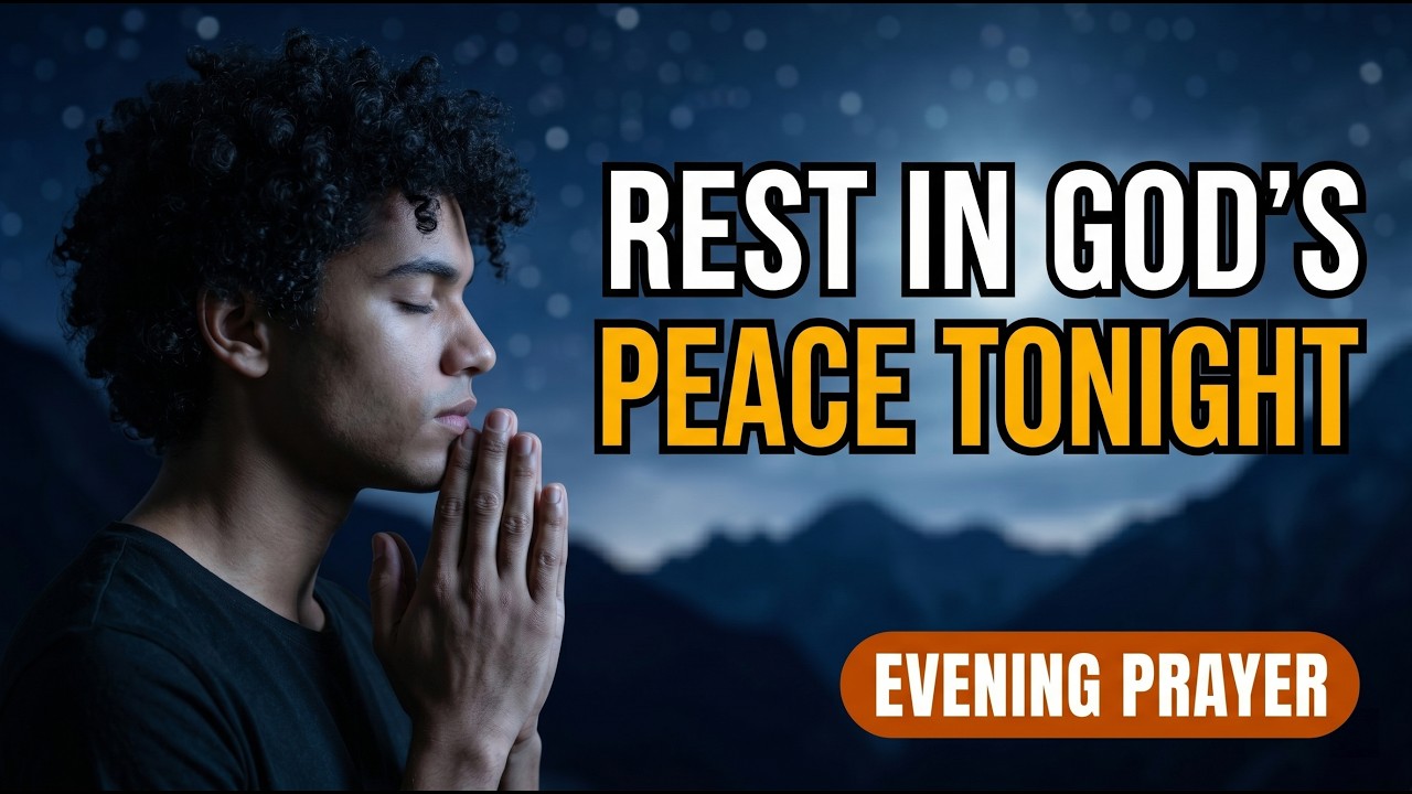 His Grace Is Enough | Evening Prayer When You Feel Overwhelmed