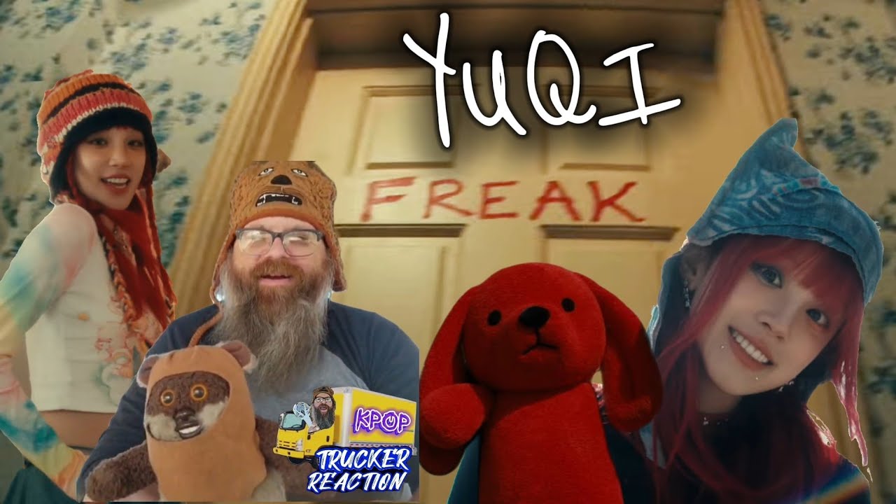 I'm a Freak for YUQI 우기 'Freak' MV - 🚚 Trucker Reaction