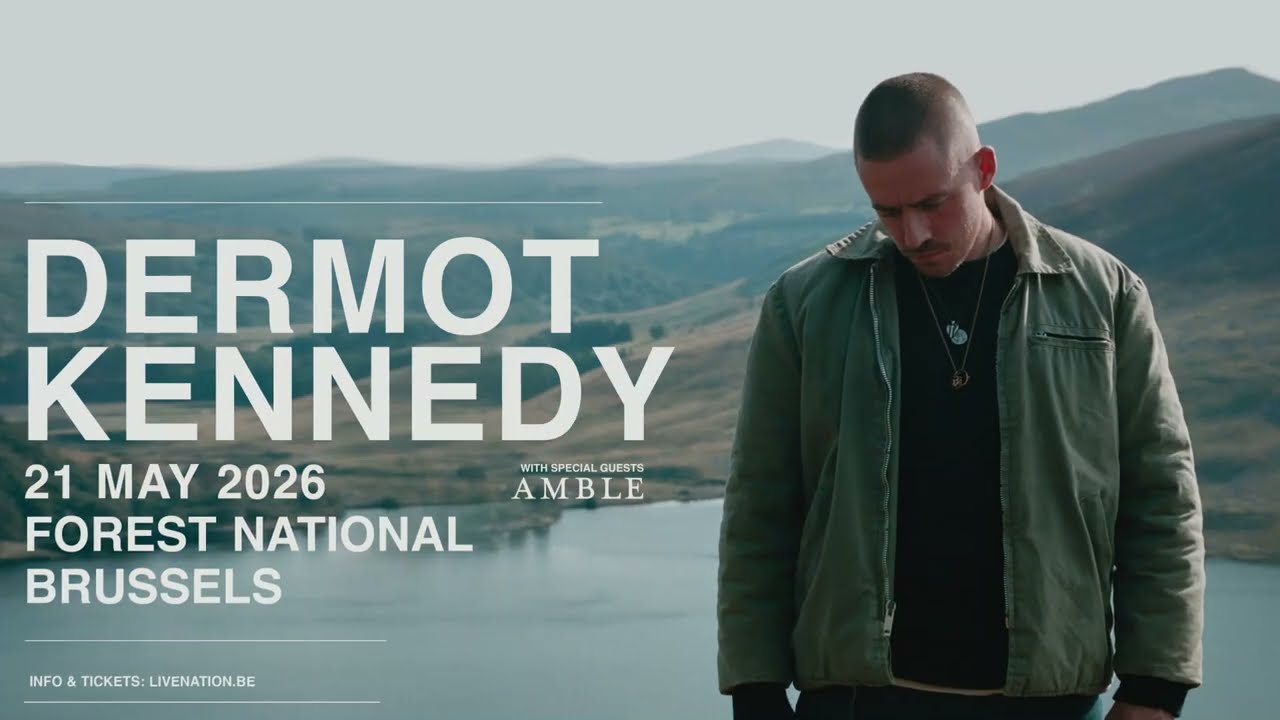 Dermot Kennedy - Forest National | 21.05.2026