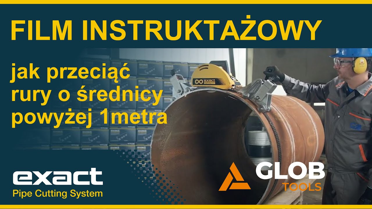 Jak przeciąć rury o średnicy powyżej 1metra? - Film instruktażowy - Exact Infinity