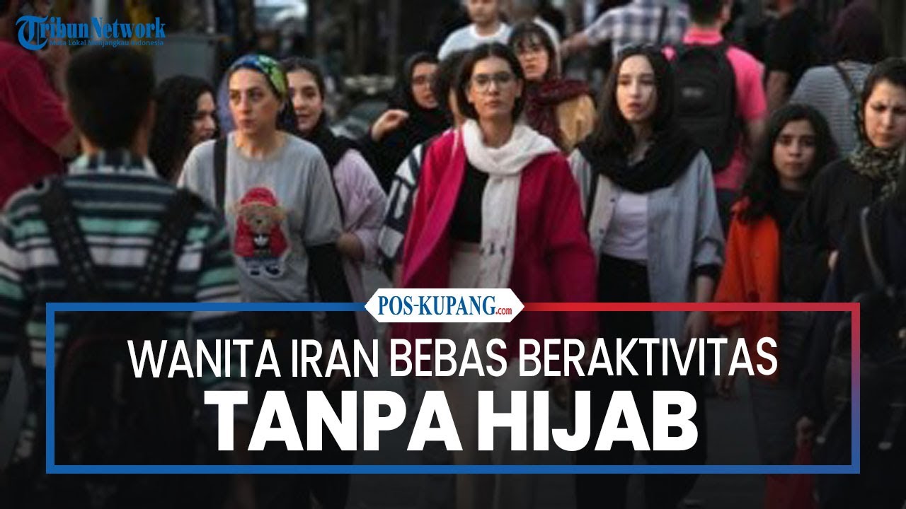Wanita Iran Bebas Beraktivitas Tanpa Hijab