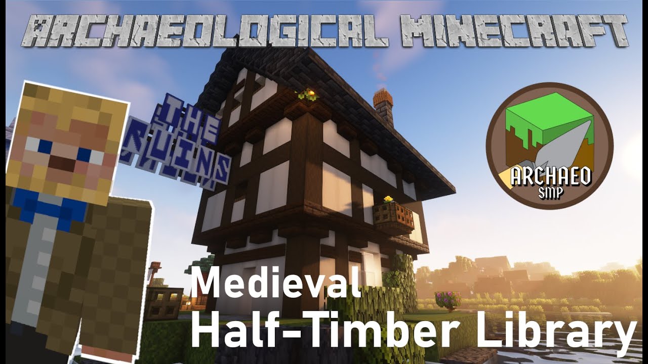Medieval Half-Timber Library on the Archaeo SMP | Archaeological Minecraft