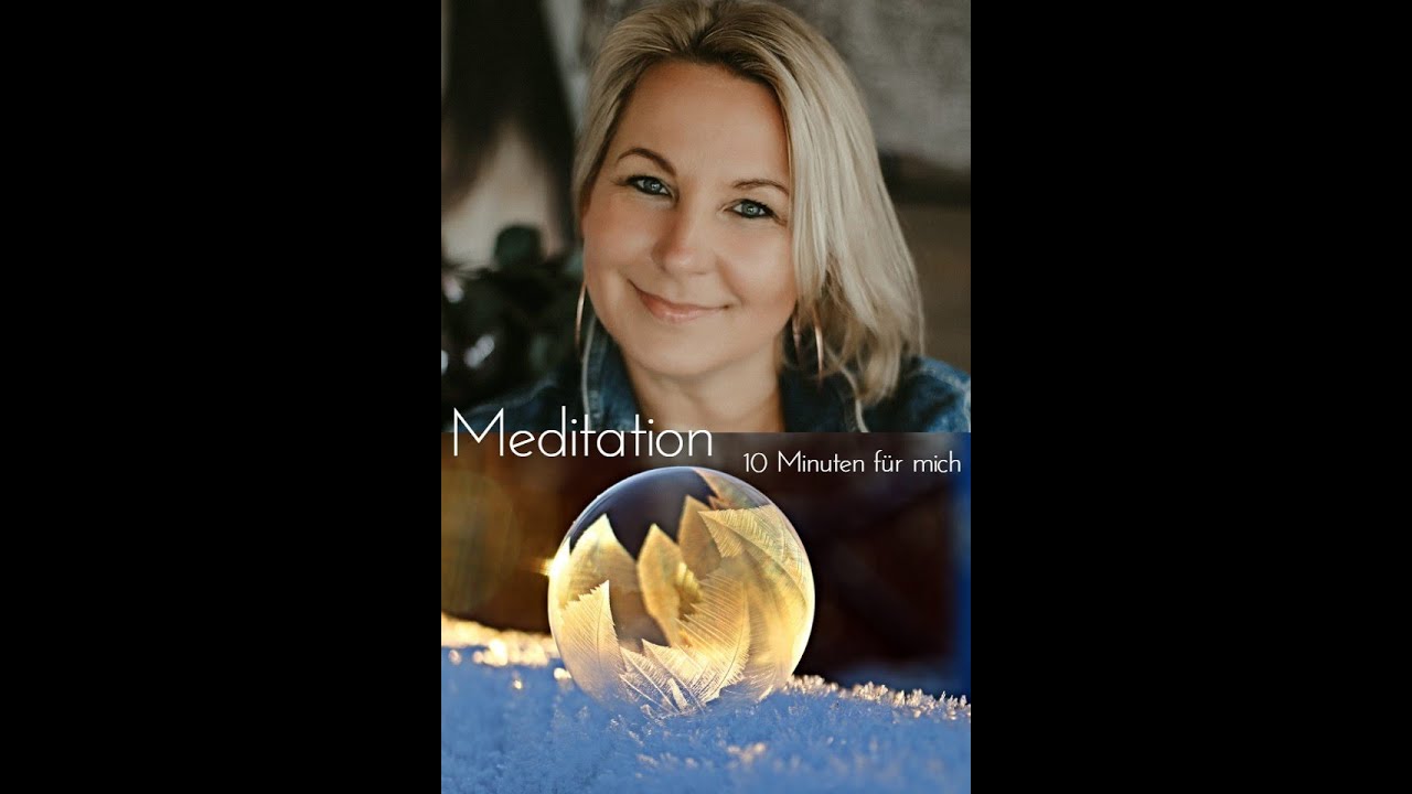 Lichtkugel Meditation 10 Minuten f&uuml;r Dich