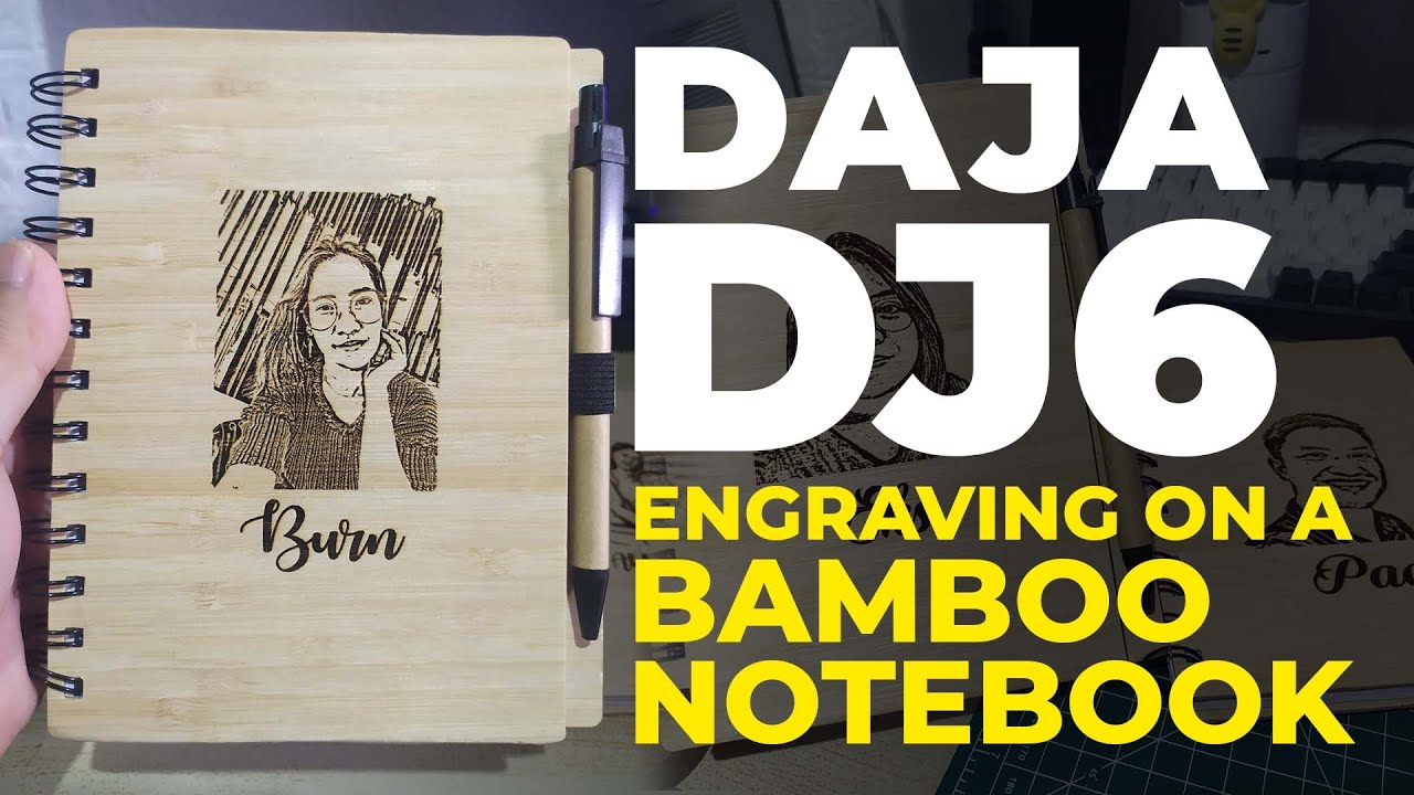 Лазерный гравер Daja DJ6 на бамбуковом блокноте