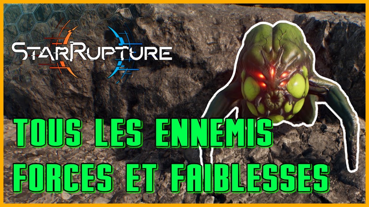 StarRupture - Tous les ennemis ! Goliath, aiguilleur, cracheur, faucilleur et pustuleur