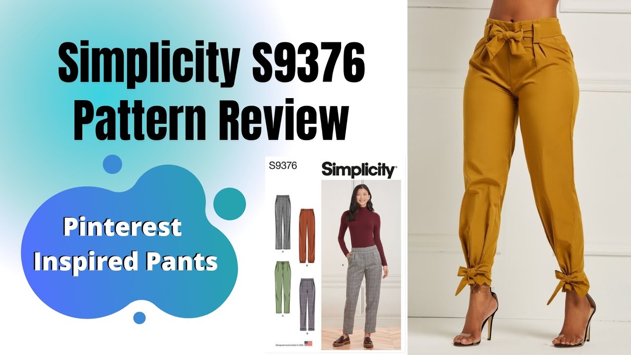 New Sewing Makes | Simplicity S9376 Pattern Review Pinterest Inspired Pants