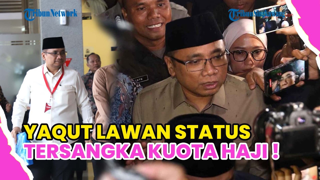 YAQUT CHOLIL QOUMAS AJUKAN PRAPERADILAN ATAS STATUS TERSANGKA KASUS KUOTA HAJI !