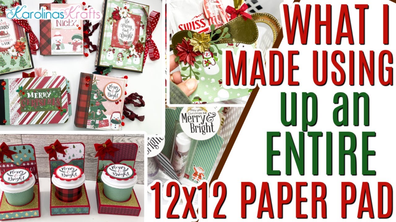 What I Made using up ENTIRE 12x12 Paper Pad, Christmas Mini Albums, Tags, Cards & More Project Share