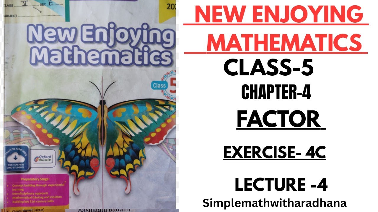 NEW ENJOYING MATHEMATICS || CLASS 5 || CHAPTER 4 || FACTORS || EXERCISE- 4C || DIVISIBILITY RULES
