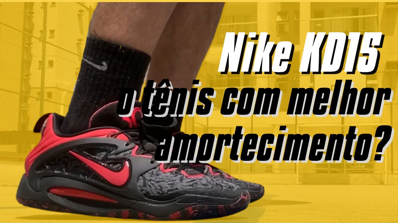 Nike KD15 | Amortecimento insano!!!