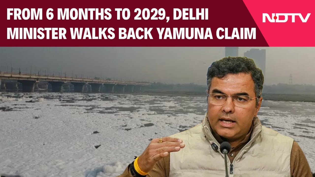 Delhi Yamuna Pollution | &ldquo;No Plan for 2 Years, Yamuna Clean by 2029&rdquo;: Delhi Minister&rsquo;s U-Turn