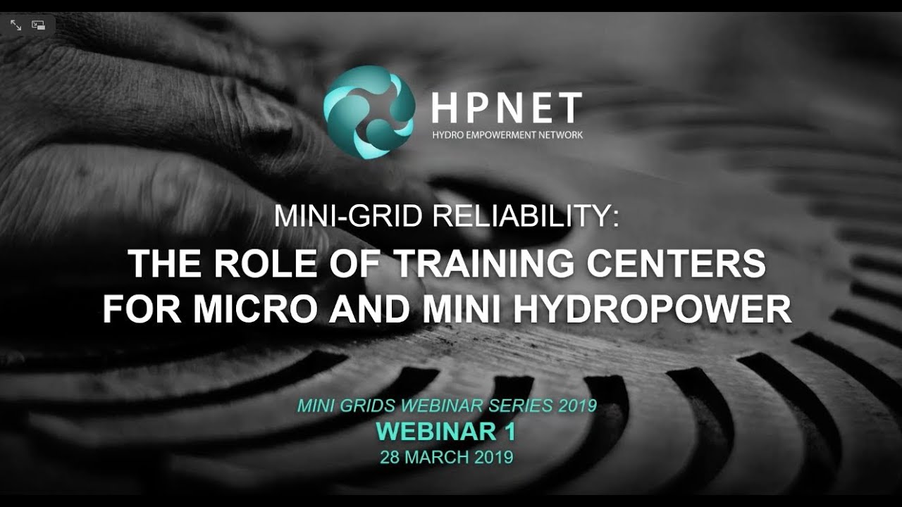 Mini-Grid Reliability: The Role Of Training Centers For Micro And Mini Hydropower