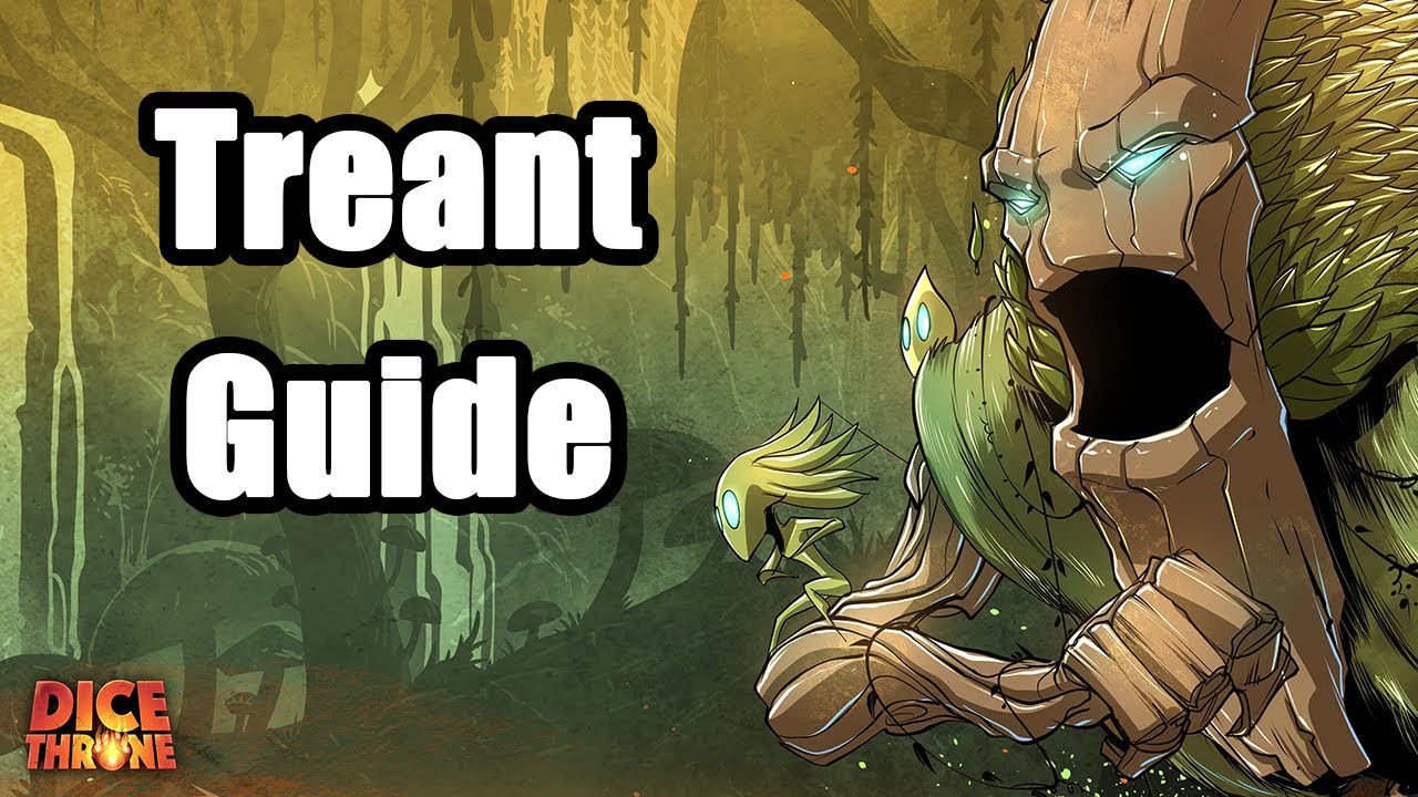 2 Minute Treant Guide - A Guide for Dice Throne