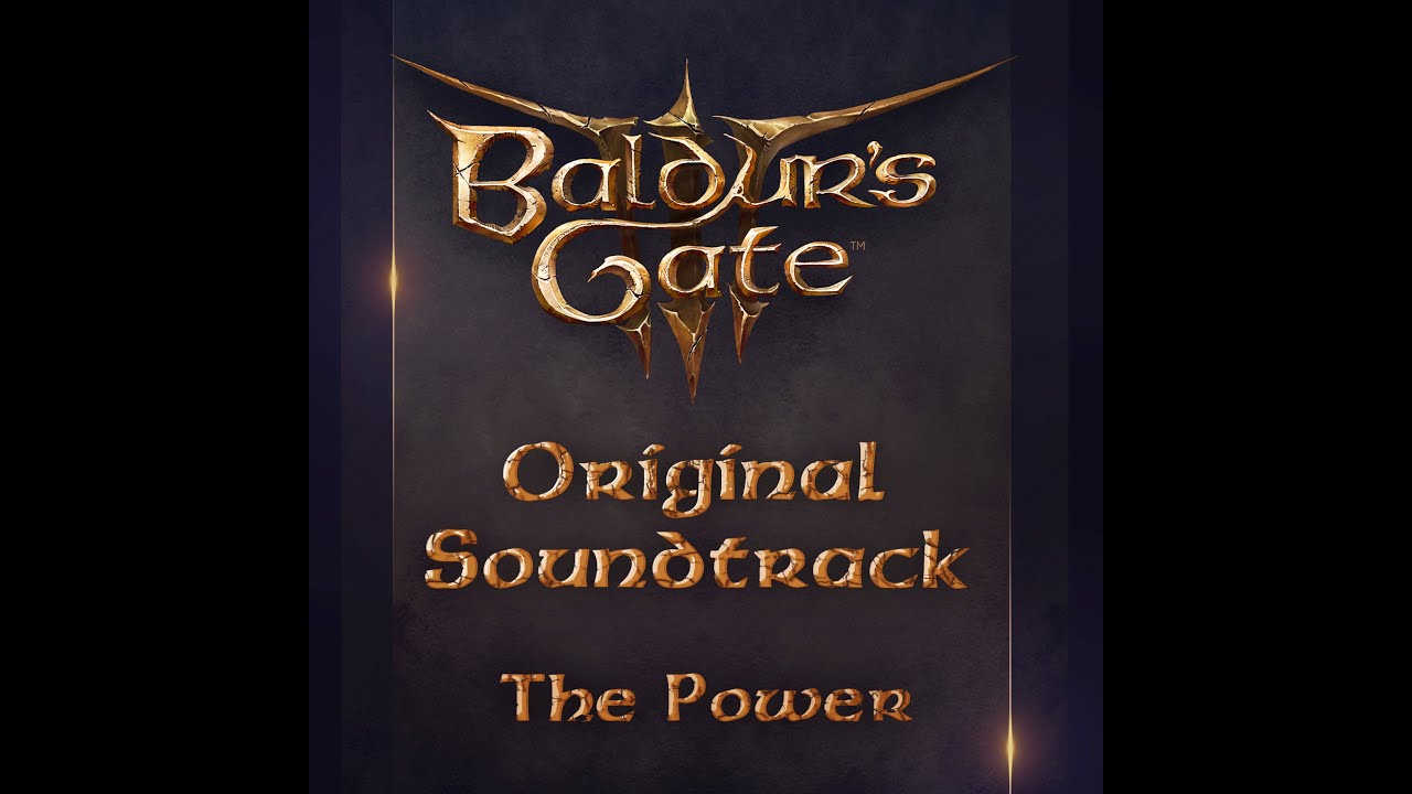 43 Baldur's Gate 3 Original Soundtrack - The Power (Song version)