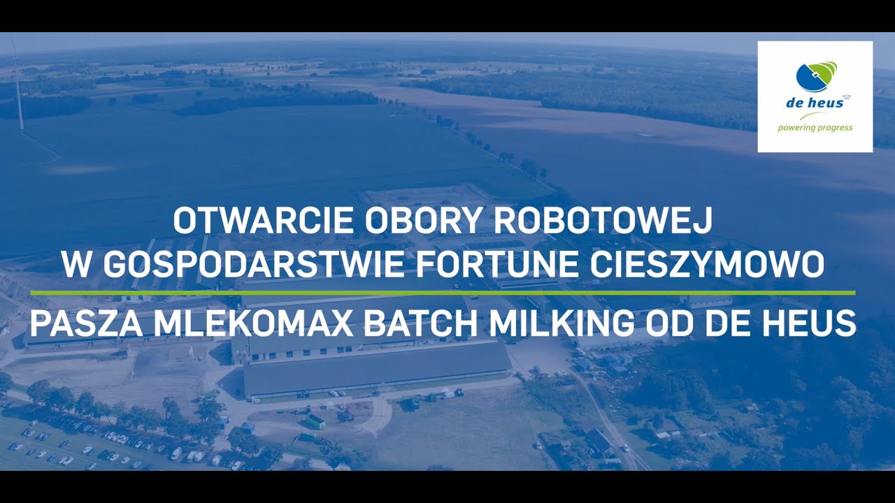Otwarcie obory robotowej w Gospodarstwie Fortune Cieszymowo.