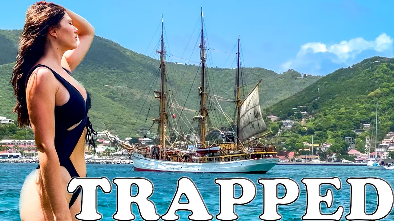 TRAPPED in a FRENCH PARADISE? - SAILING ST. MARTIN- Ep. 22
