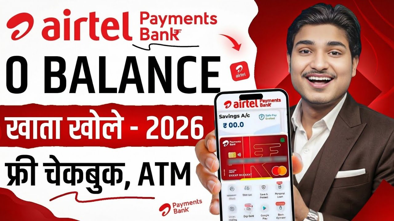 Airtel Payment Bank Account Open 2026 | Airtel Payment Bank Account Kaise Khole |Airtel Payment Bank