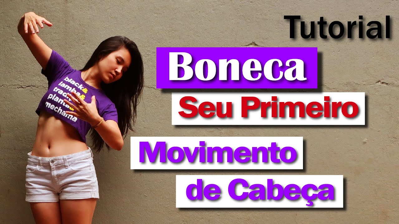 SEU PRIMEIRO MOVIMENTO DE CABEÇA no ZOUK - BONECA/ VOLTA AO MUNDO (Zouk Movimento) | Helen Avelar