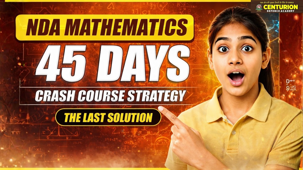 NDA MATHEMATICS: 45 DAYS STRATEGY | BY PRASHANT SIR |Give your Preparation the Rush