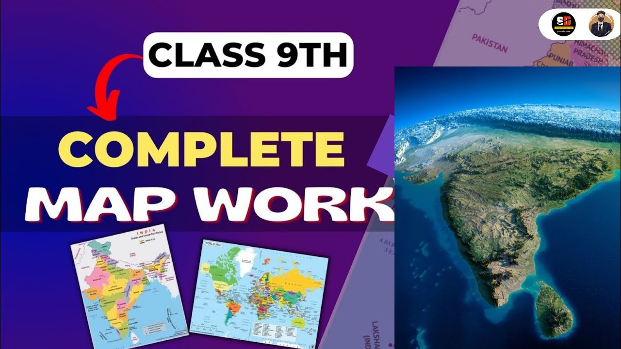Complete Map Work for Class 9 | Secure your 5 Marks in 20 minutes | Class 9th SST 2023-24
