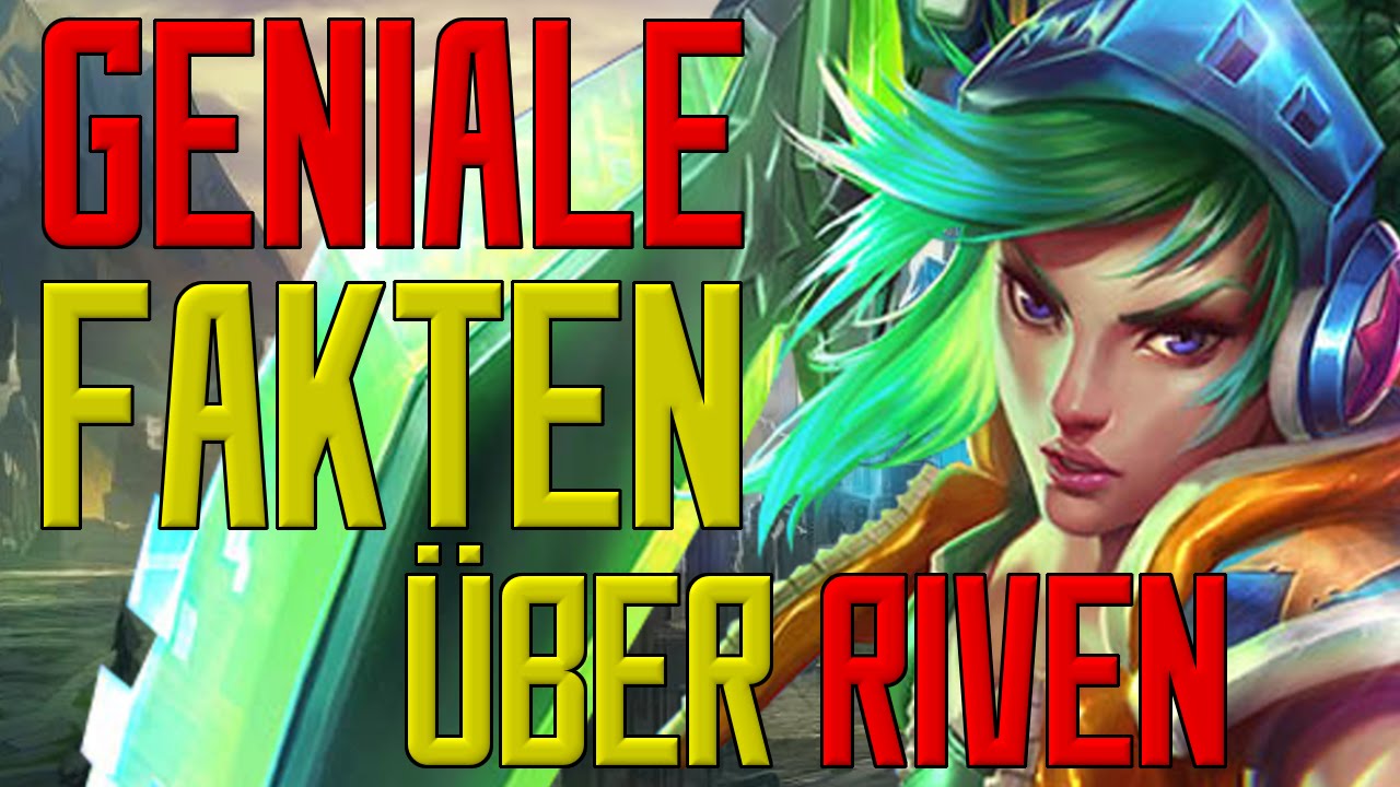 #InFeFact | Geniale Fakten &uuml;ber Riven | InFeZed