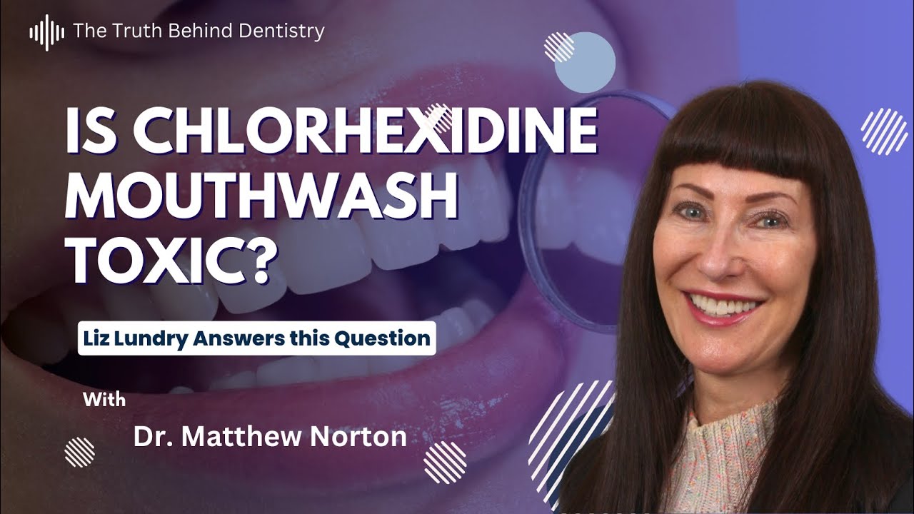 Should You Use Chlorhexidine Mouthwash?
