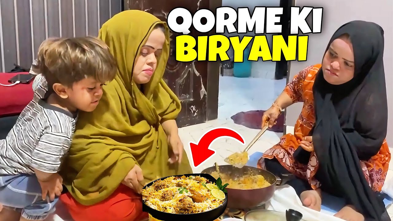 Aaj hum ne banai Qorme Ki Biryani | Sanober Choti vlog 
