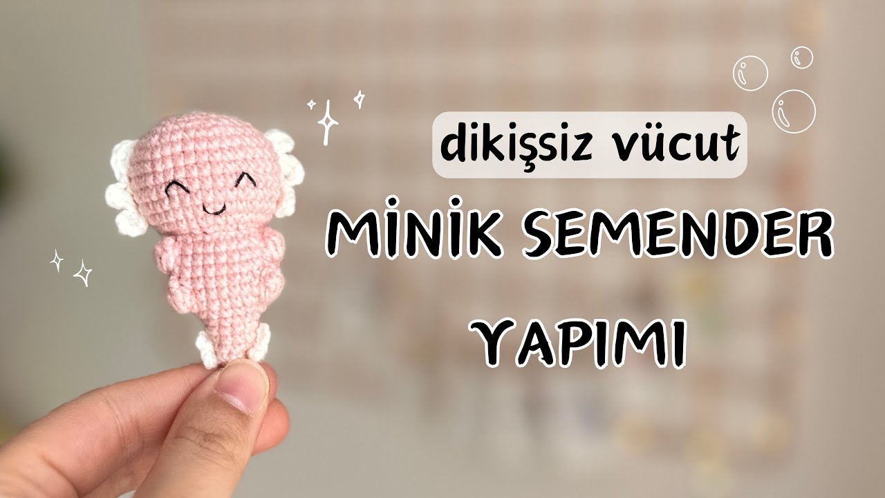 Amigurumi Semender Yapımı