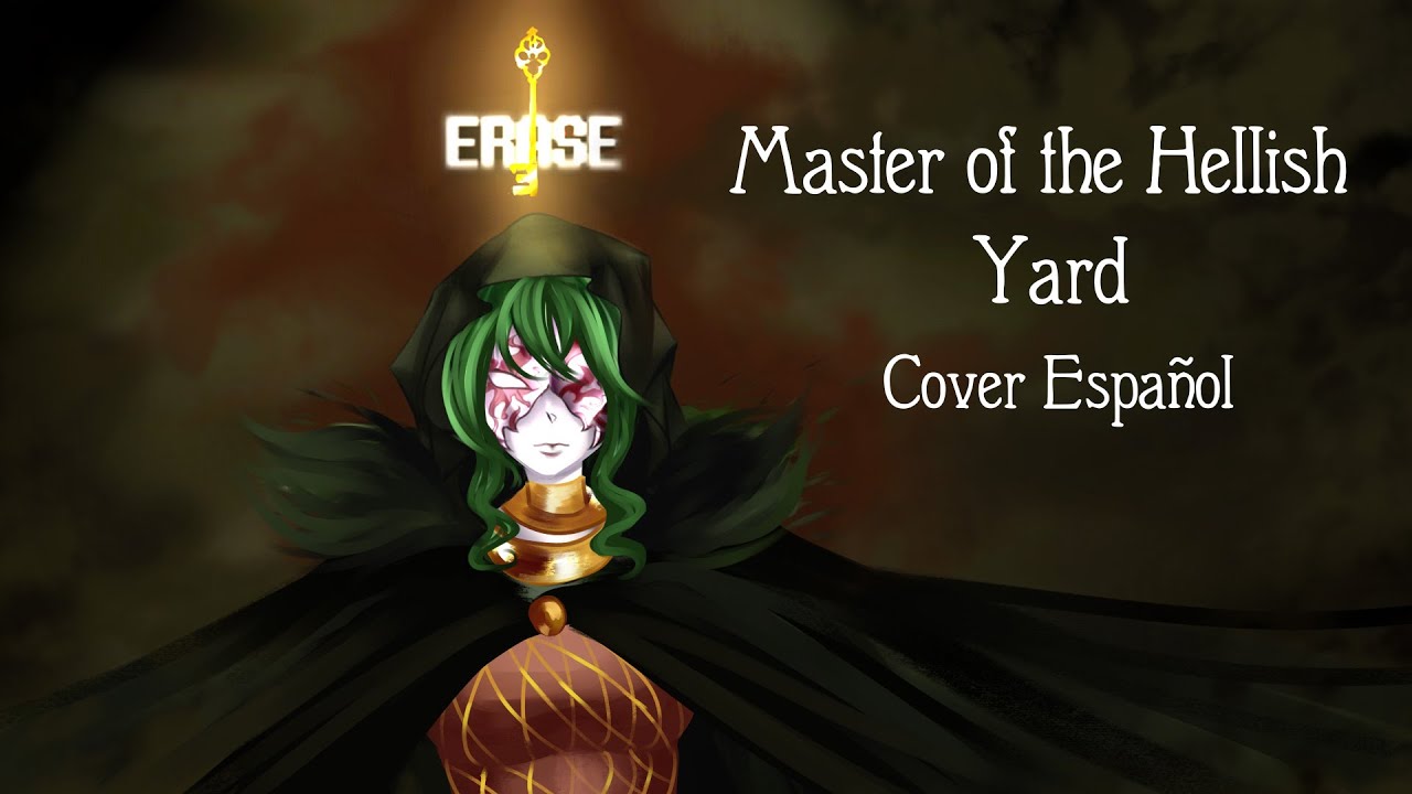 Master Of The Hellish Yard - Cover Español