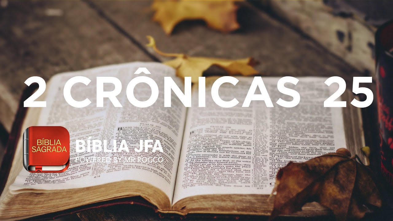 2 CRÔNICAS 25 📖 - Bíblia JFA Offline