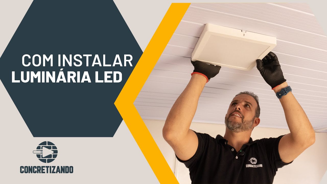 Aprenda a INSTALAR LUMINÁRIA DE LED sem complicação - com DICA DE OURO