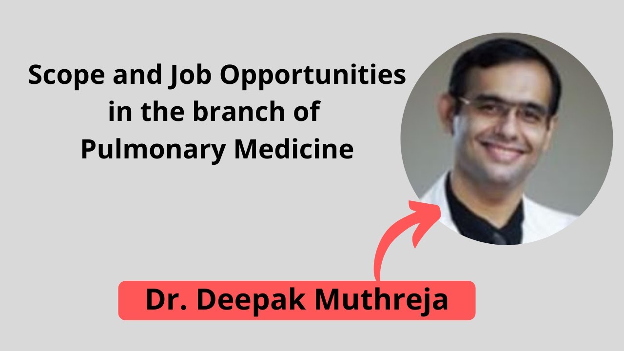 Pulmonary Medicine - Scope, Jobs, Pay Scale , Opportunities, Future | Life of a Pulmonologist