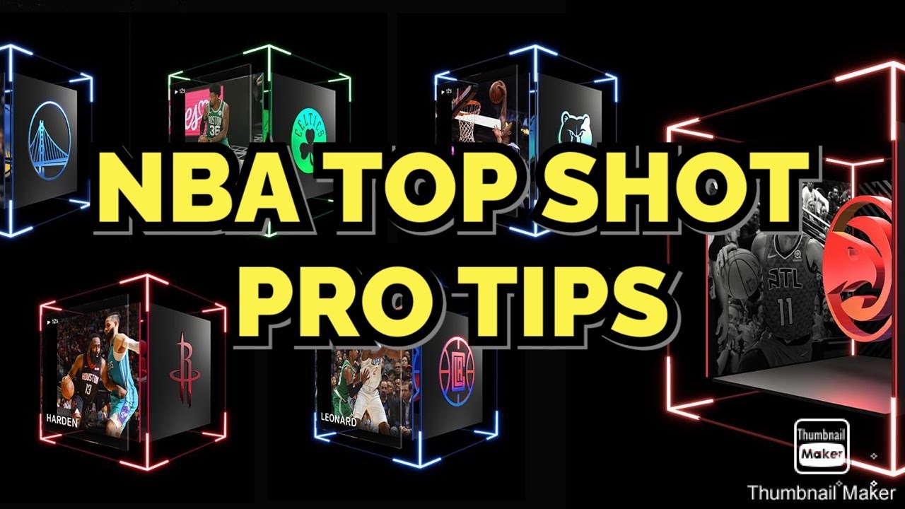 NBA TOP SHOT PRO TIPS