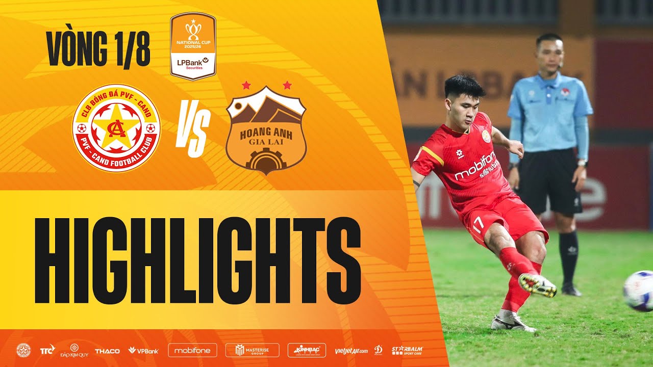 HIGHLIGHTS | PVF-CAND - HAGL: CHIẾN THẮNG BẢN LĨNH, THẲNG TIẾN VÀO TỨ KẾT CÚP QUỐC GIA