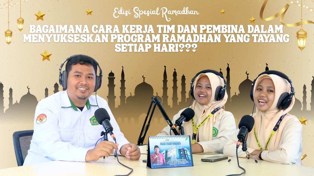 Kupas Tuntas Program Ramadan News Mandawangi Bareng Pembina || Eps. 05
