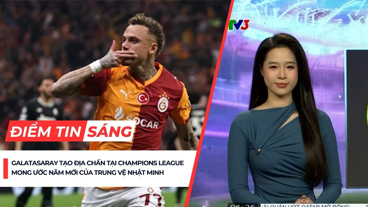 Điểm tin 18/2 | Galatasaray tạo địa chấn tại C1; mong ước năm mới của trung vệ Nhật Minh