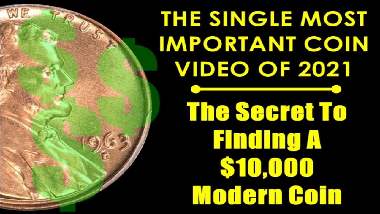 How To Find A $10,000 U.S. Coin In Bank Rolls - MY MOST IMPORTANT VIDEO OF 2021!!