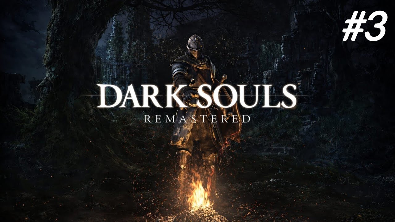 Dark Souls Remastered | Seguimos avanzando y muriendo a cada paso...🔥🗣