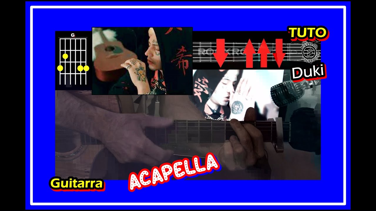 ACAPELLA - DUKI (GUITARRA) Acordes Tutorial