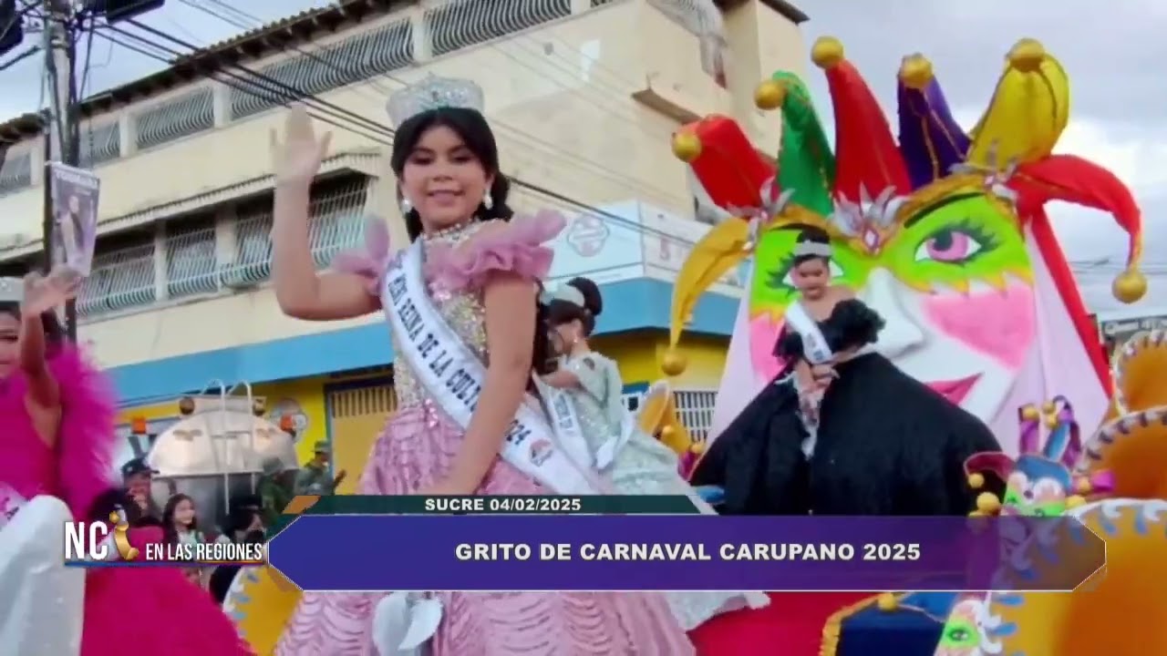 NCI REGIONES || INICIÓ LOS CARNAVALES CARÚPANO 2025