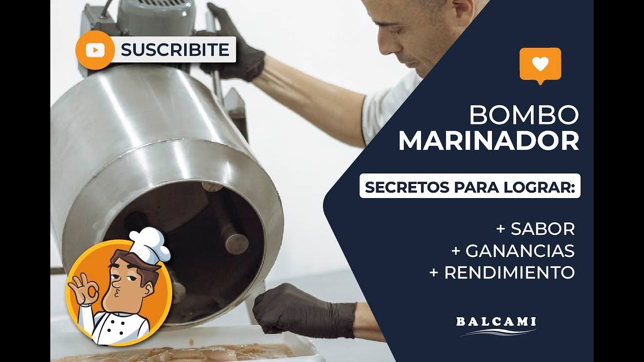 BOMBO DE MARINADO I ¿Cómo hacemos un marinado perfecto y generamos más ingresos?