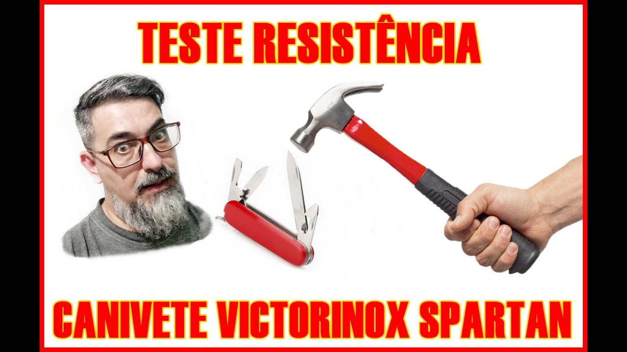 TESTE DE RESISTENCIA CANIVETE VICTORINOX SPARTAN