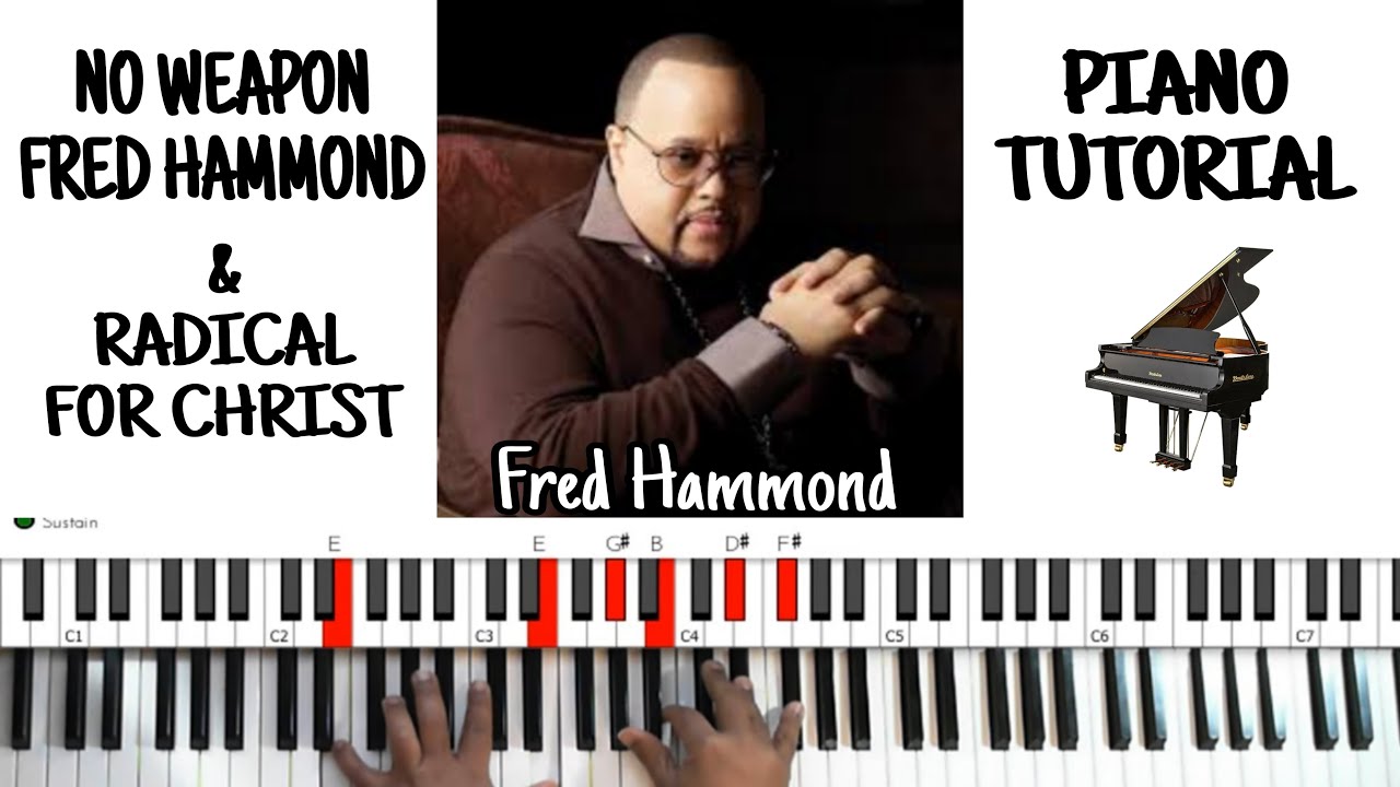 No Weapon (by Fred Hammond) - Piano Tutorial