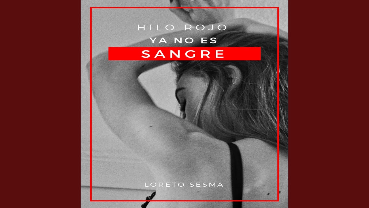 Hilo rojo ya no es sangre