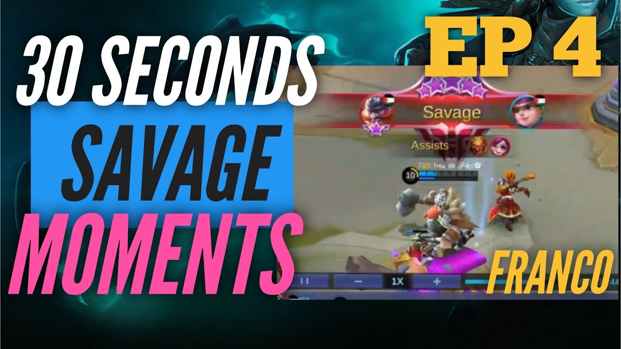 FRANCO SAVAGE MOMENTS MOBILE LEGENDS | EP  4 | WTF 30 SECONDS SAVAGE