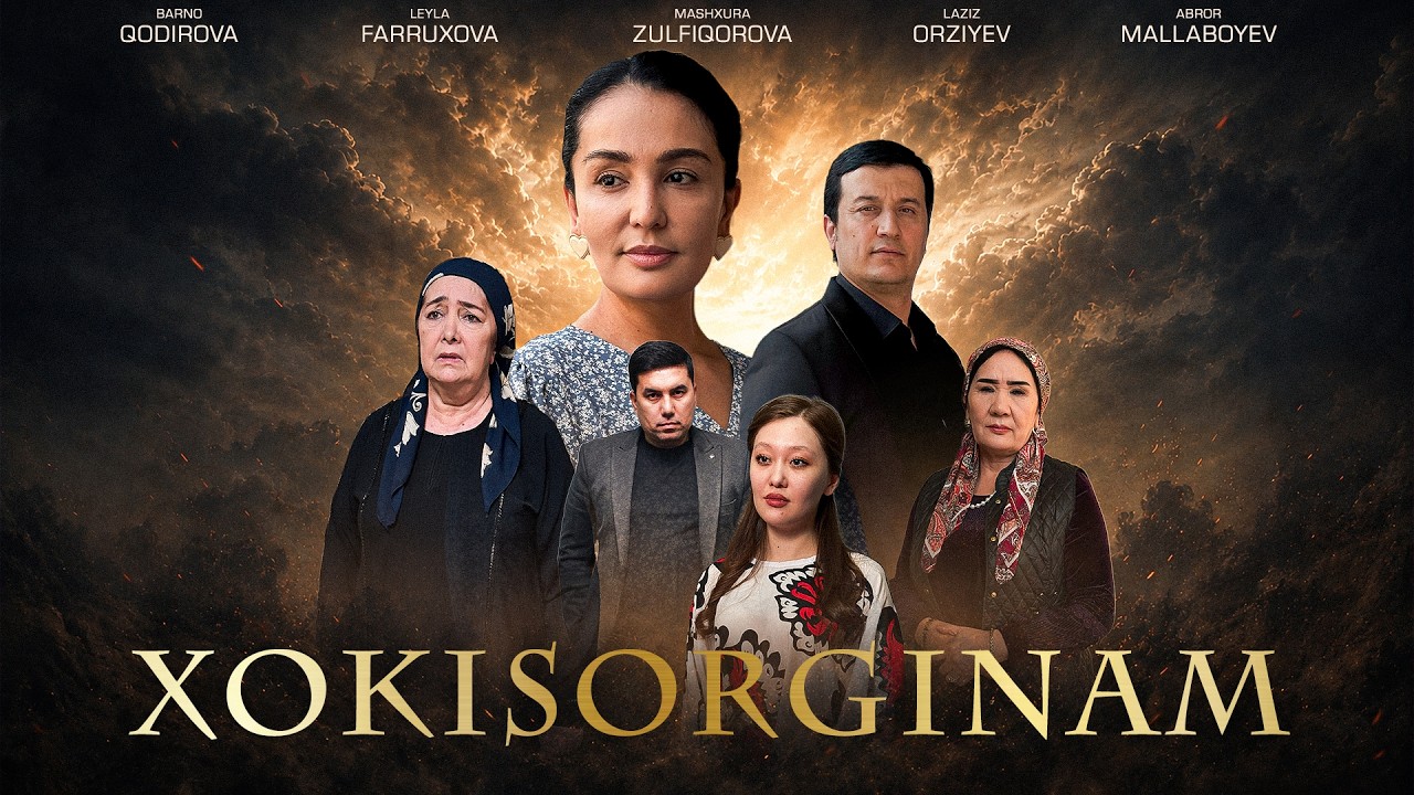 Xokisorginam (o'zbek kino) Хокисоргинам (ўзбек кино)