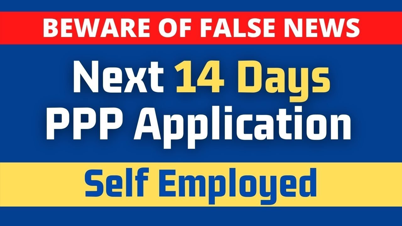 TRUTH About 14 Days of PPP Loan Applications for Self Employed, Independent Contractors, Sole Prop.
