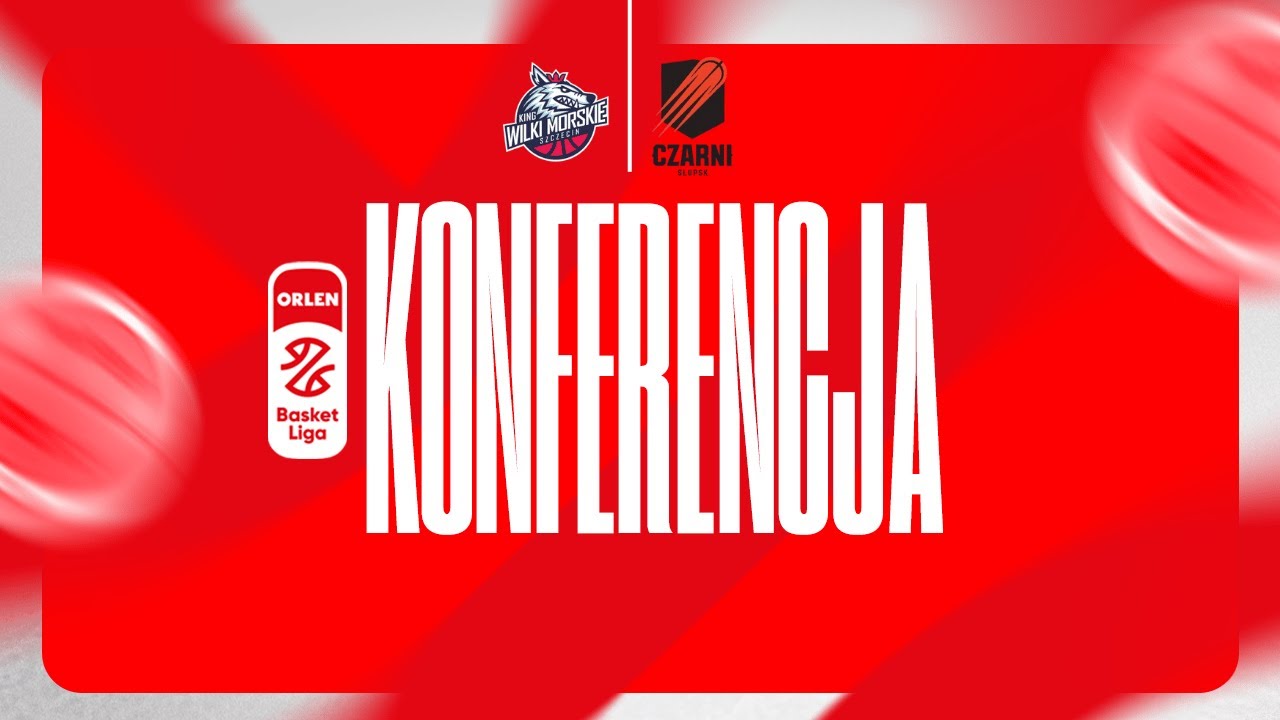 Konferencja prasowa: King Szczecin - Energa Czarni Słupsk