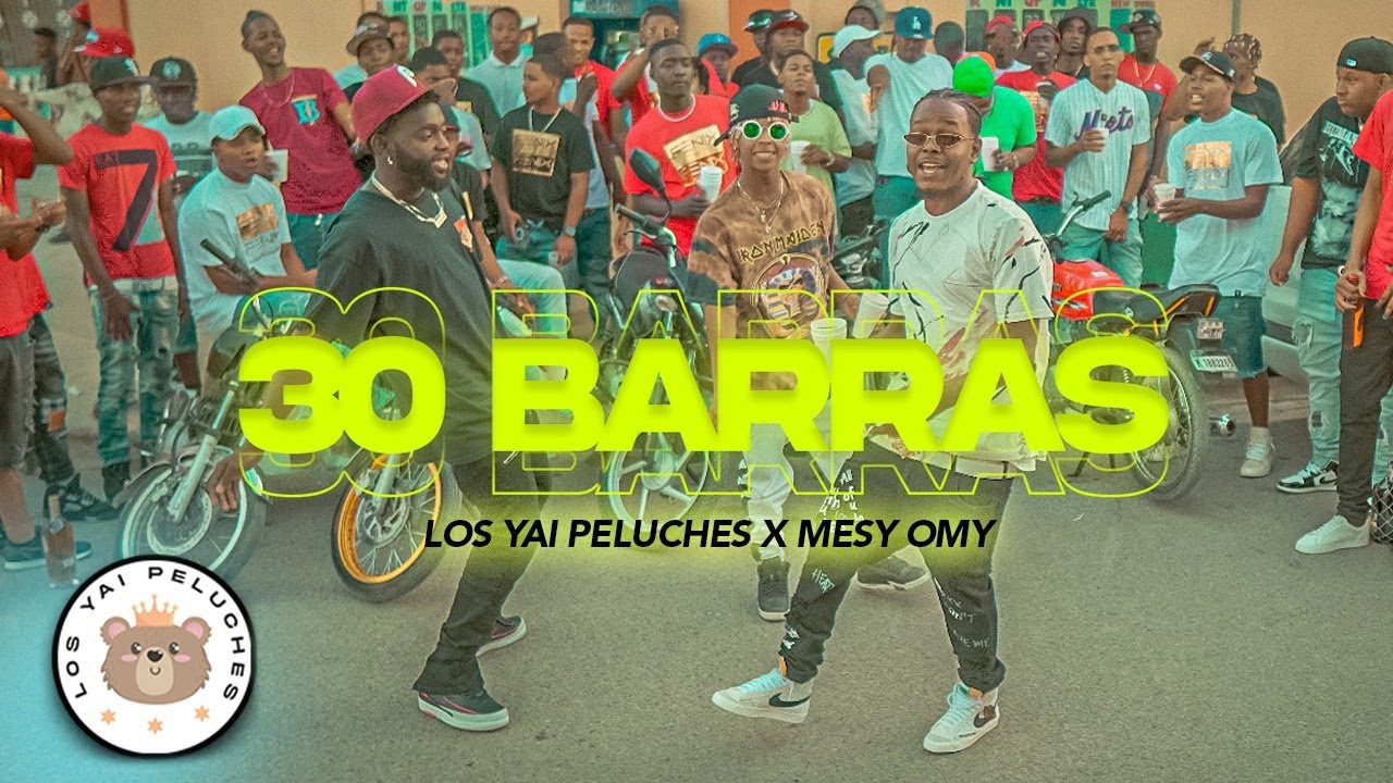 30 BARRAS - Los yai peluches X El Mesy Omy